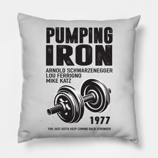 Pumping Iron - Alternative Movie Poster Pillow