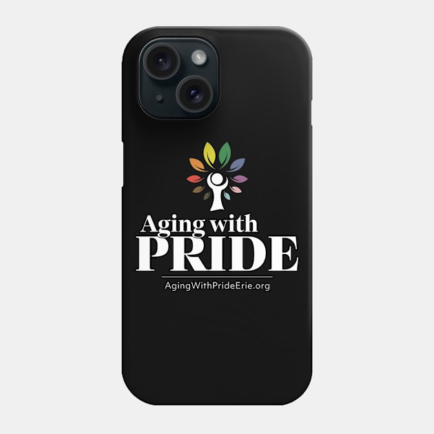 Aging with Pride Phone Case by wheedesign