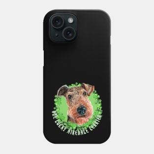 One Lucky Airedale Terrier Funny St. Patrick Dog Phone Case