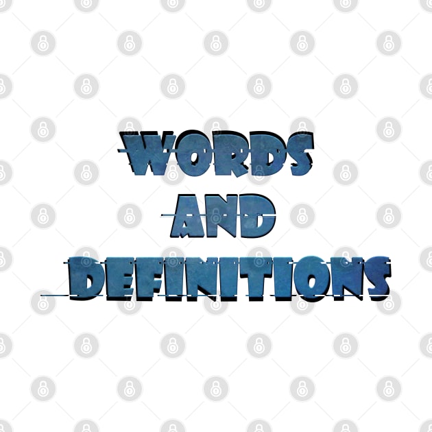 Words and Definitions by stefy