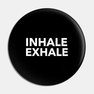 Inhale Exhale Pin