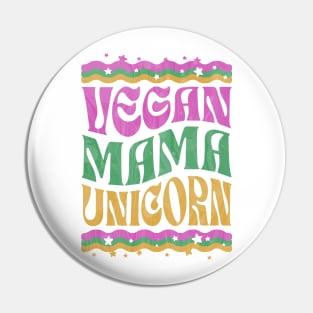 Vegan Mama Unicorn, Vegan Moms, Christmas Gifts 2023, Vegan Mothers Day 2024 Pin