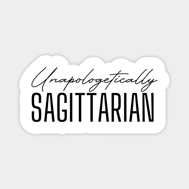 Unapologetically Sagittarian Magnet by twentysevendstudio