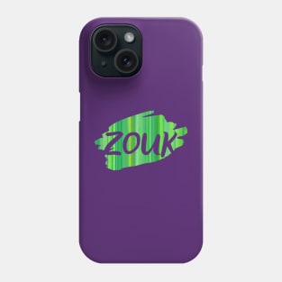 Transparent Zouk lettering on natural green background Phone Case