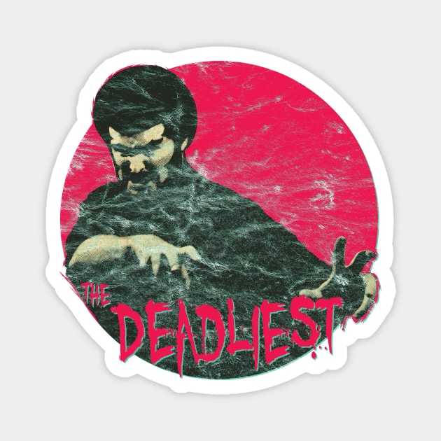 The Deadliest Man Alive! Magnet by Doc Multiverse Designs