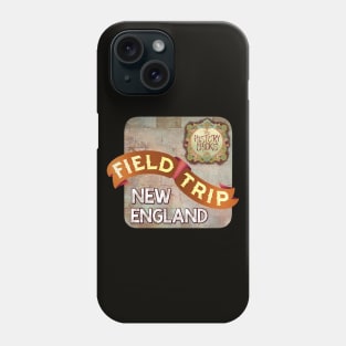 New England Field Trip '22! Phone Case