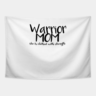 Warrior Mom Tapestry