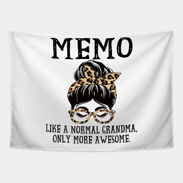 Memo Like a Normal Grandma Only More Awesome Mothers Day Tapestry by TeeaxArt