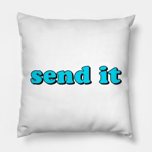 Send It Pillow