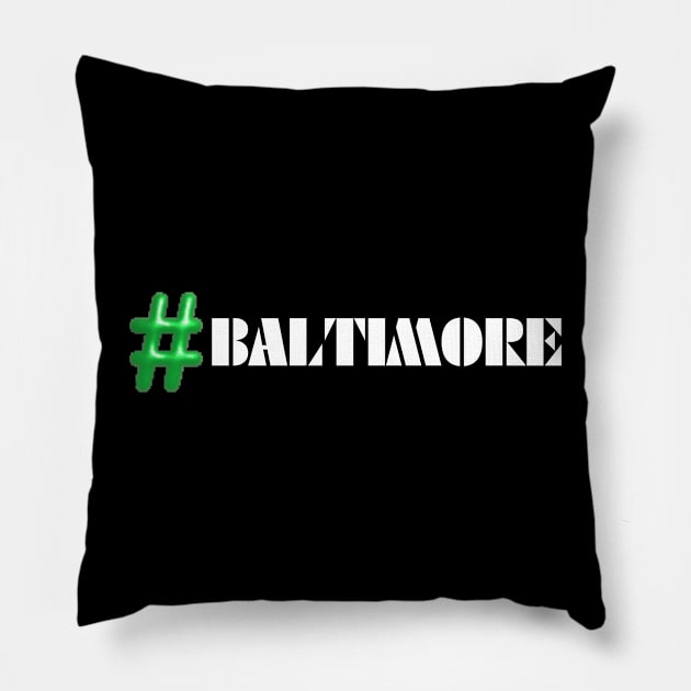 #BALTIMORE SET Pillow by The C.O.B. Store