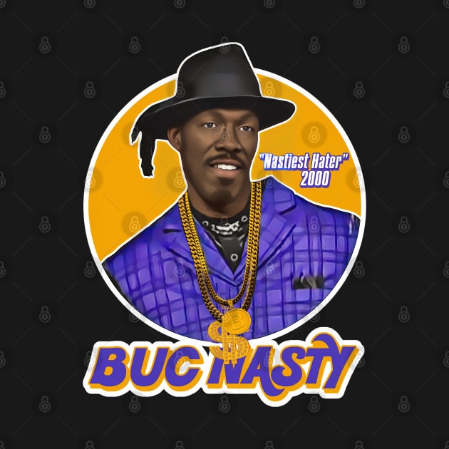 Buc Nasty "Nastiest Hater" Playa Haters' Ball by darklordpug