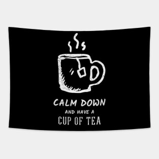 Calm Down And Have A Cup Of Tea Tapestry