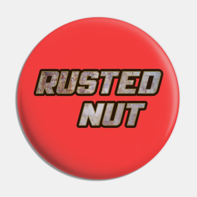 Rusted Nut Pin by OldTony