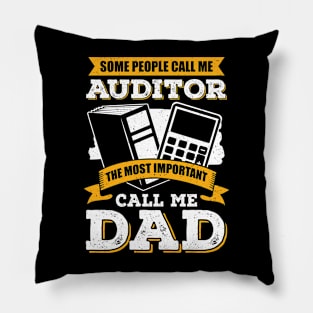 Audit Accounting CPA Auditor Dad Father Gift Pillow