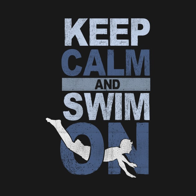 'Keep Calm and Swim On' Hilarous Swimming Gift by ourwackyhome