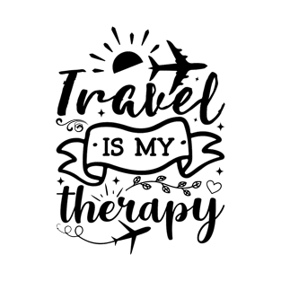 Travel Is My Therapy World Traveler Traveling Lover T-Shirt