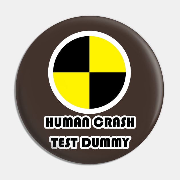 Human Crash Test Dummy Pin by gasoline