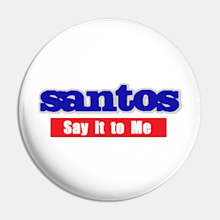 Phish: Santos Pin