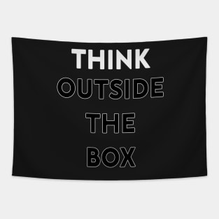 Think Outside The Box Tapestry