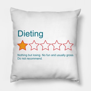 1-Star Rating: Dieting Pillow