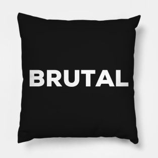 Brutal Irish Saying Pillow