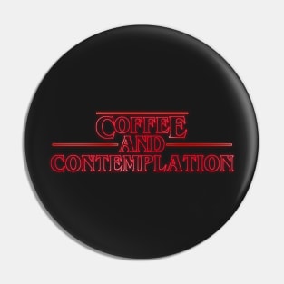 Coffee and Contemplation Pin