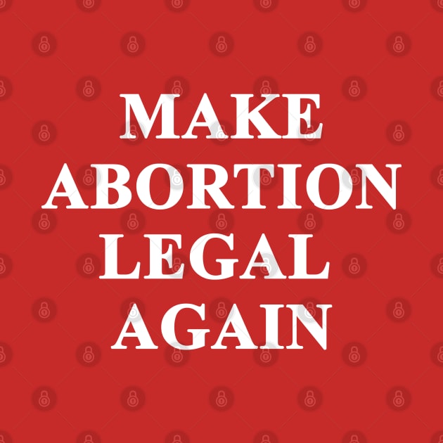 Make Abortion legal again by valentinahramov