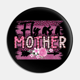 Fly As A Mother Pin