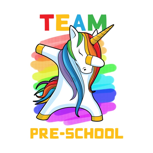Team PRE-SCHOOL Unicorn Dabbing Gift Back To School by johnbbmerch