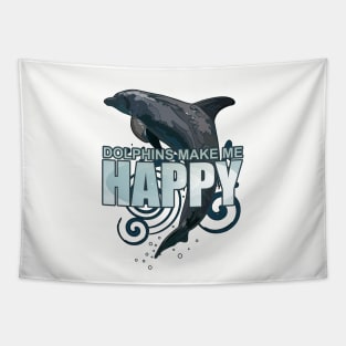 Dolphins Make Me Happy Tapestry