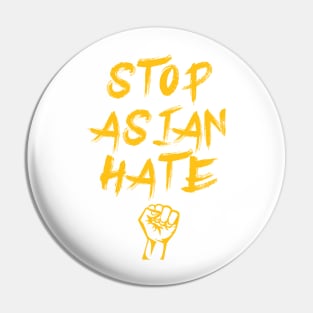 Stop Asian hate Anti Asian Racism Stop AAPI Pin