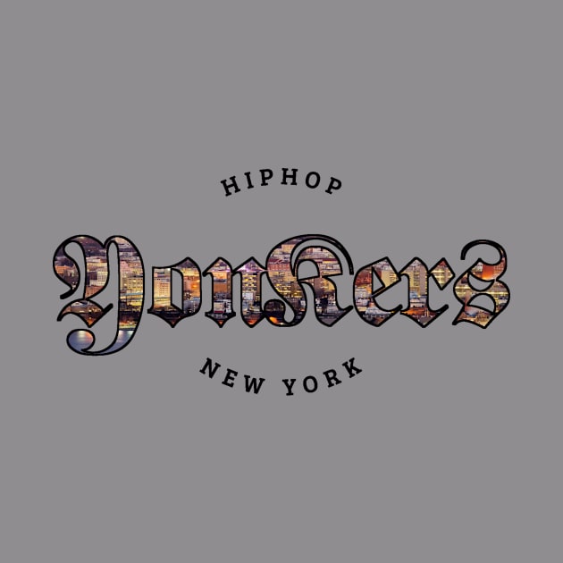 HIPHOP Yonkers New York by TYTHYTDESIGNS