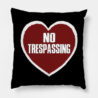 No Trespassing Pillow