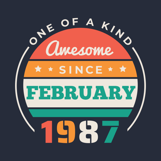 Retro Awesome Since February 1987 Birthday Vintage Bday 1987 by Now Boarding