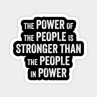 Power of The People Magnet