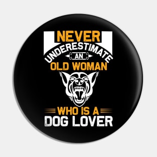 Old Woman Dog Lover Pin