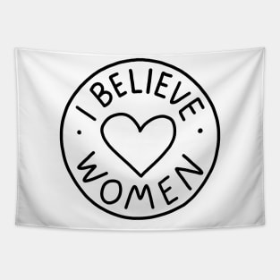 I Believe Women Tapestry