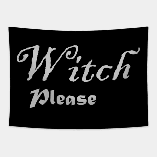 Witch Please Tapestry