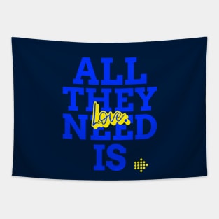 All They Need Is Love Tapestry