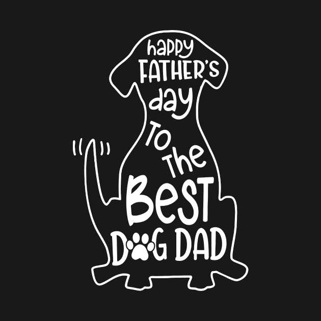 Happy Father's Day To Best Dog Dad by Buleskulls 