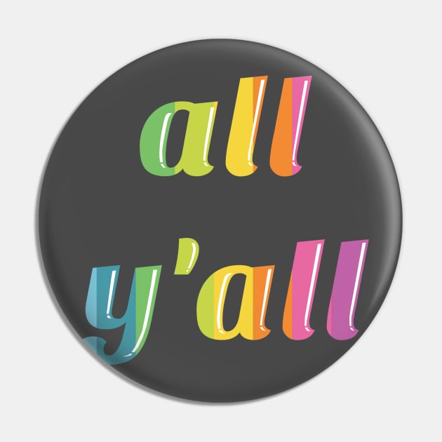 all y'all pride 2019 Pin by kennaplate