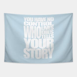 Who Tells Your Story Tapestry