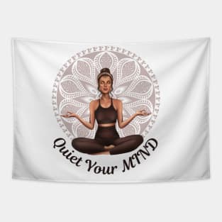 The Best Cure of The BODY is a Quiet MIND Meditation Yoga and Chakra System Tapestry