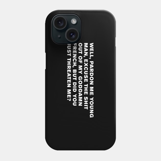 The Walking Dead Quote Phone Case by WeirdStuff
