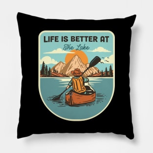 Life Is Better At The Lake Pillow