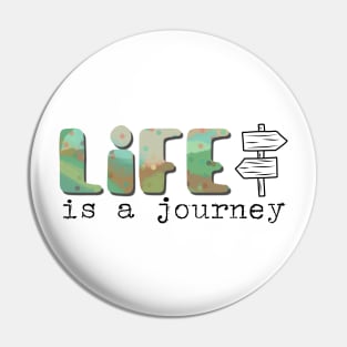 Life is a journey - short inspirational life quote. Pin