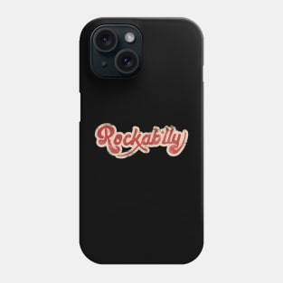 Rockabilly Distressed Logo Phone Case