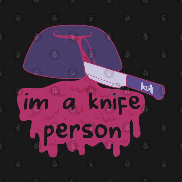 Pastel Goth I am a knife person by JuditangeloZK