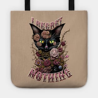 I Regret Nothing Tote