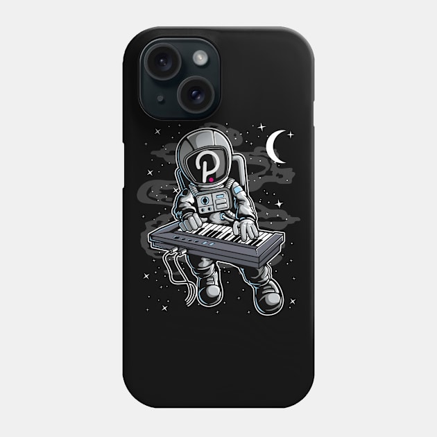 Astronaut Organ Polkadot DOT Coin To The Moon Crypto Token Cryptocurrency Blockchain Wallet Birthday Gift For Men Women Kids Phone Case by Thingking About